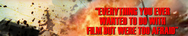 Everything you ever wanted to do with film but were too afraid