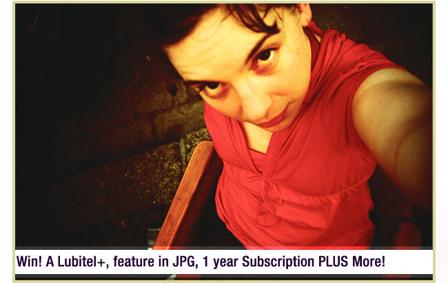 Win! A Lubitel+, feature in JPG, 1 year Subscription PLUS More!
