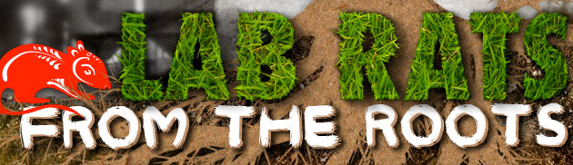 Film Lab Rats presents: LAB RATS FROM THE ROOTS