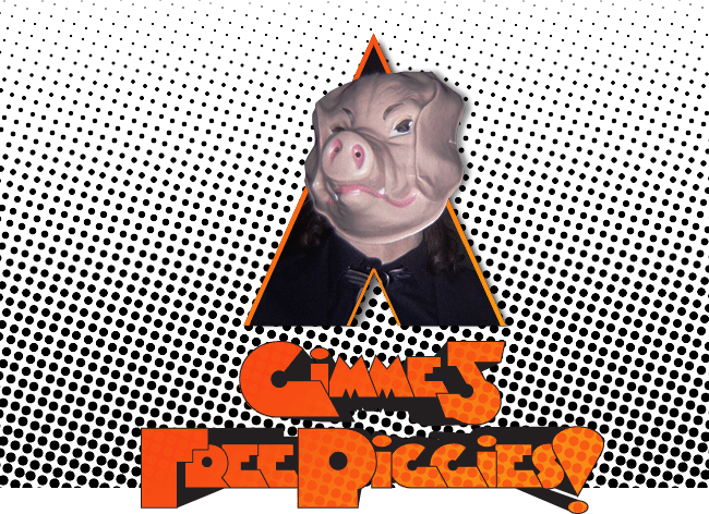 Gimme 5 - Free Piggies!