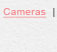 Cameras