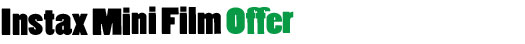 Instax Film Offer