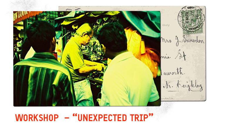 Workshop – unexpected trip