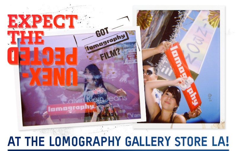 Expect the Unexpected at the Lomography Gallery Store LA! 