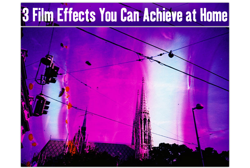 3 Film Effects You Can Achieve at Home