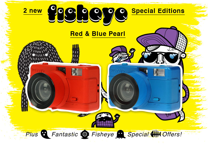 2 New Fisheye Special Editions: Red & Blue Pearl / Plus Fantastic Fisheye Special Offers!