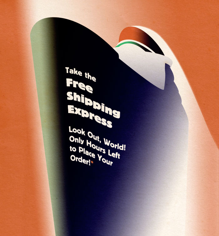 Take the Express Free Shipping Lane! Look Out, World! Only Hours Left to Place Your Order!