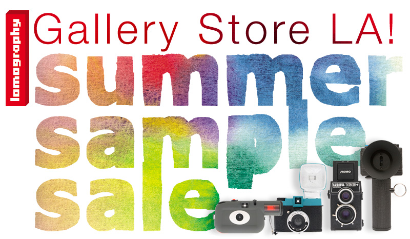 : Summertime SAMPLE SALE at the Lomography Gallery Store LA!