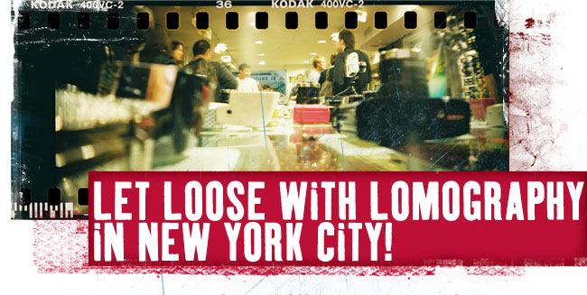 Let Loose with Lomo in NYC
