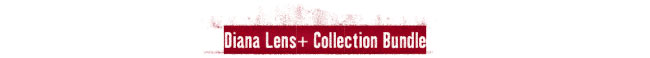 Diana Lens+ Collection Bundle