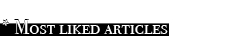 Most liked articles