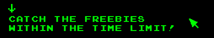 Catch the Freebies Within the Time Limit!