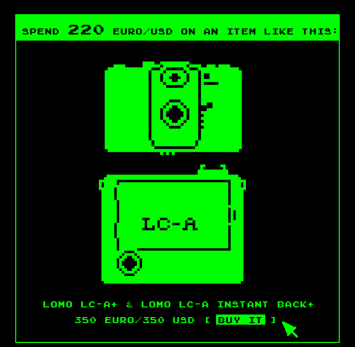 Spend 220+ Euro/USD on an Item like this: Lomo LC-A+ & Lomo LC-A Instant Back+ 350 Euro/ 350 USD