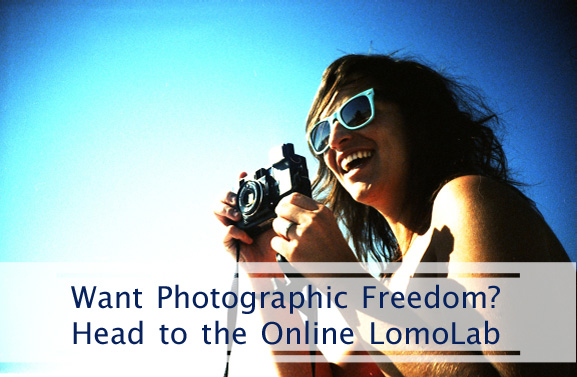 Want Photographic Freedom? Head to the Online LomoLab