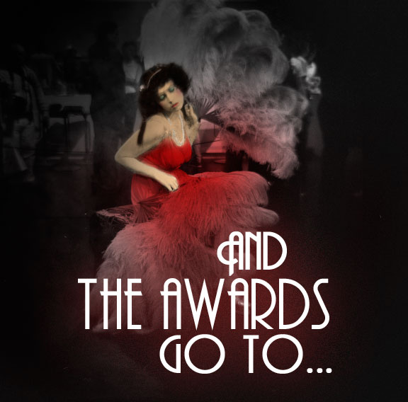AND THE AWARDS GO TO...