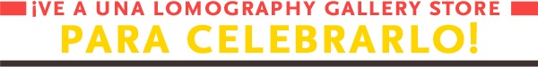 Head to a Lomography Gallery Store to celebrate! 