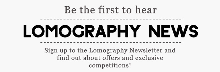 BE THE FIRST TO HEAR LOMOGRAPHY NEWS