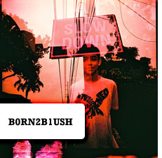 b0rn2b1ush