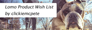 Lomo Product Wish List by clickiemcpete