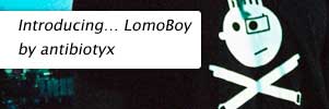 Introducing… LomoBoy by antibiotyx 