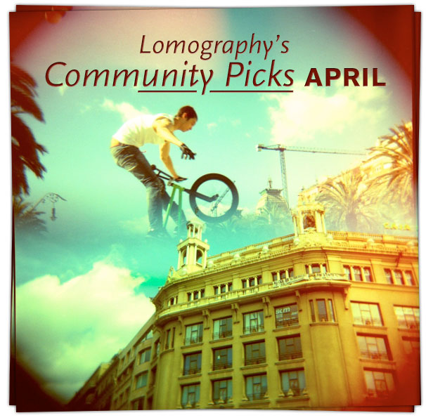 Lomography's Community Picks April
