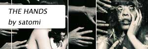 THE HANDS by satomi