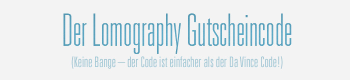 Der Lomography Gutscheincode