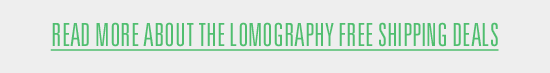 Read More About the Lomography Free Shipping Deals