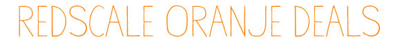 REDSCALE ORANJE DEALS
