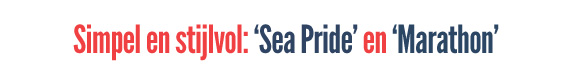 Simpel en stijlvol: Sea Pride en Marathon