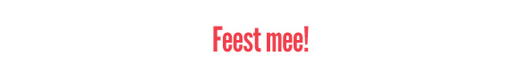 Feest mee!