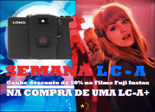 SEMANA LC-A:Ganhe desconto de 50% no Filme Fuji Instax na compra de uma LC-A