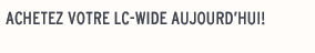 Limited Launch Stock: Get Your Own LC-Wide today!
