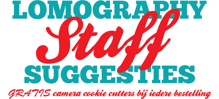 Lomography Staff Suggesties