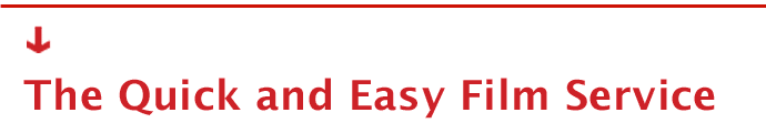 The Quick and Easy Film Service 