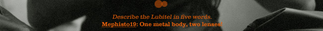 Mephisto19 - One metal body, two lenses!