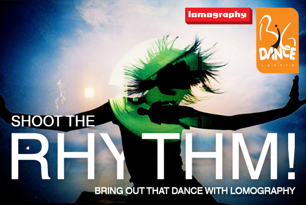 SHOOT THE RHYTHM! Bring out that dance with lomography