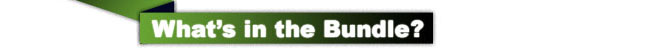 What’s in the Bundle 