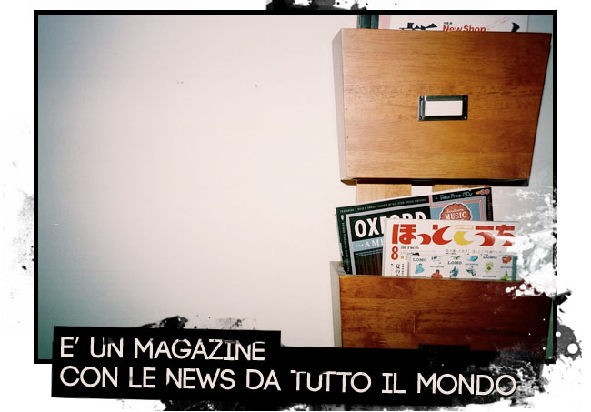 E un magazine con le news da tutto il mondo
