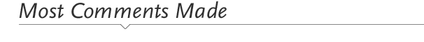 MOST COMMENSTS MADE