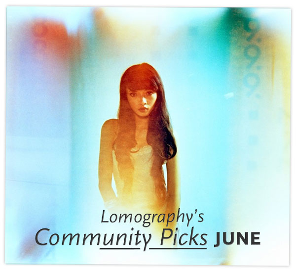 Lomography’s Community Picks June 2012 