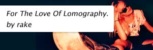 For The Love Of Lomography