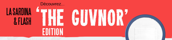 La Sardina The Guvnor edition header