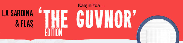 La Sardina The Guvnor edition header