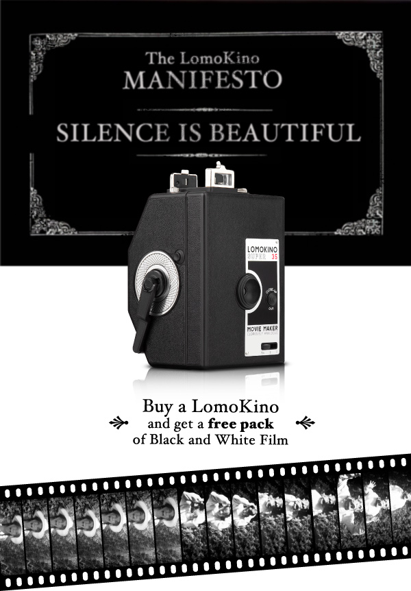 The LomoKino Manifesto: Silence is Beautiful
