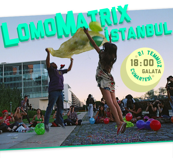 LomoMatrix İstanbul