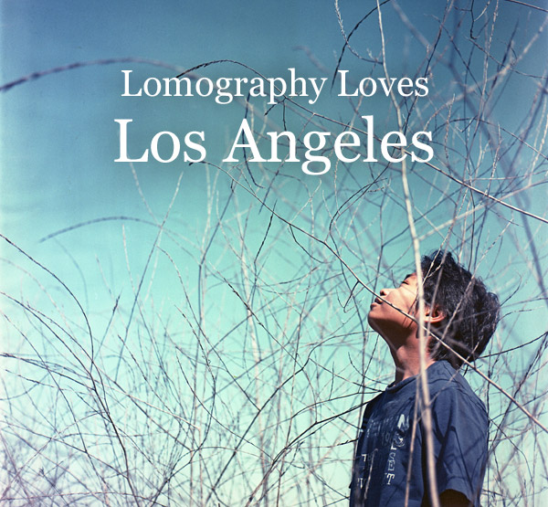 Lomography Loves Los Angeles