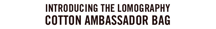 Introducing the Lomography Cotton Ambassador Bag