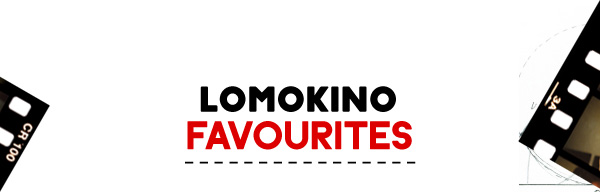 LomoKino Favourites