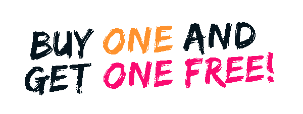 Buy one and get one free